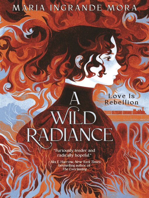 Title details for A Wild Radiance by Maria Ingrande Mora - Available